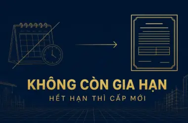 Gia hạn chứng chỉ hành nghề xây dựng: thủ tục này không còn nữa