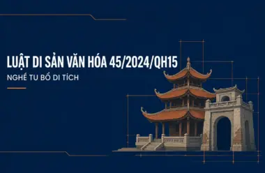 Luật Di sản văn hóa 2024 và nghề tu bổ di tích