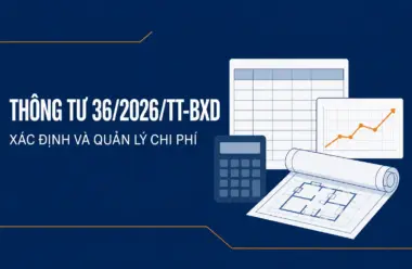 Hướng dẫn một số nội dung, phương pháp xác định và quản lý chi phí đầu tư xây dựng